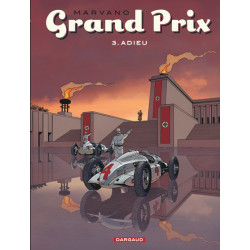 Grand Prix - Tome 3 - Adieu