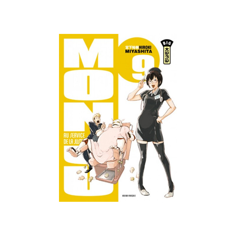 MONJU, AU SERVICE DE LA JUSTICE T9