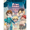 Crime School - Tome 2 - Bolos un jour, bolos toujours