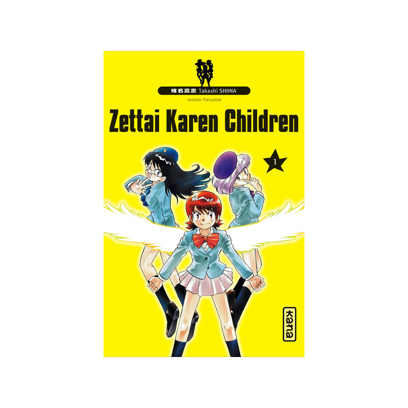 Zettai Karen Children - Tome 1