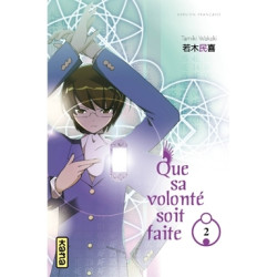 Que sa volonté soit faite -...