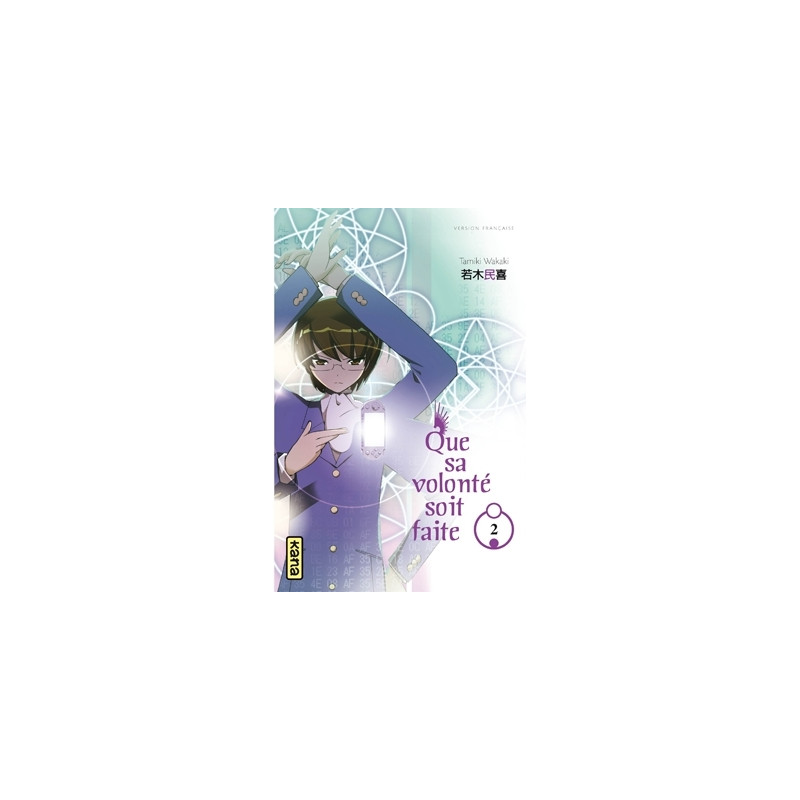 Que sa volonté soit faite - Tome 2