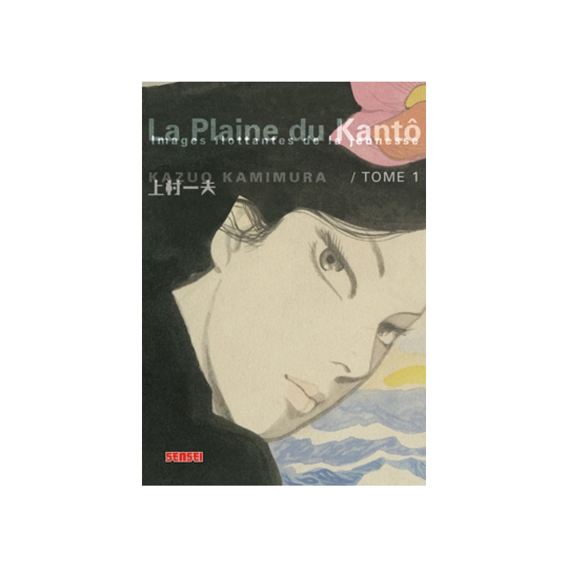 La plaine du Kantô - Tome 1