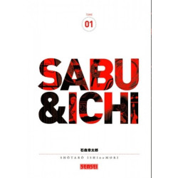 Sabu et Ichi - Tome 1