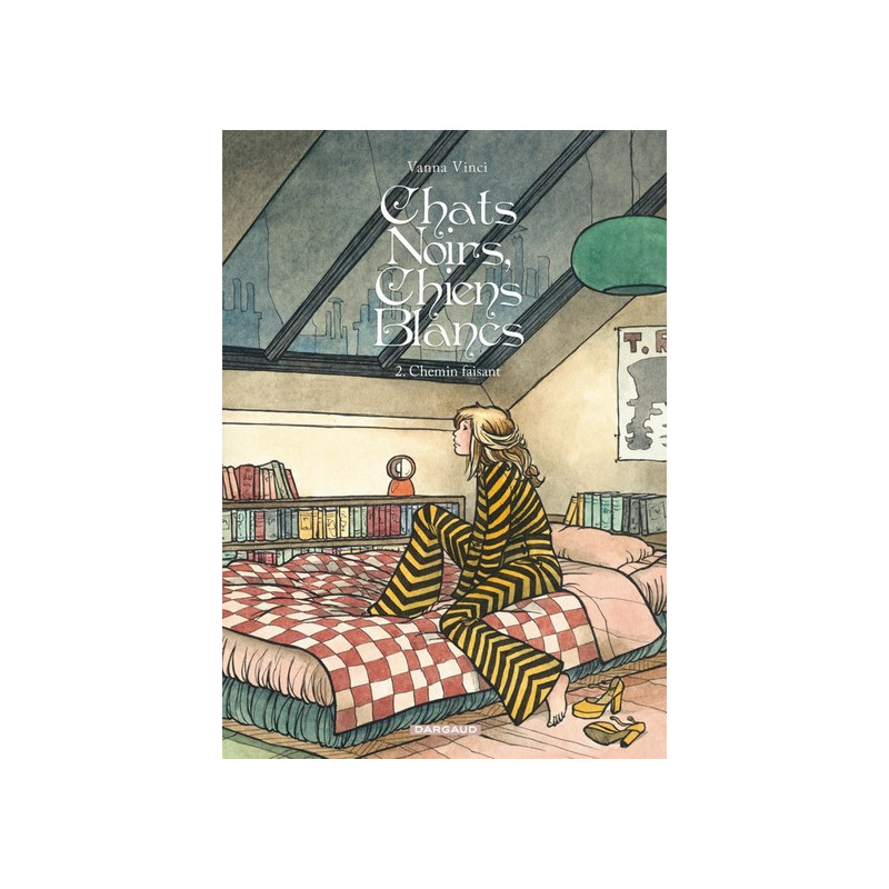Chats noirs, chiens blancs - Tome 2 - Chemin faisant