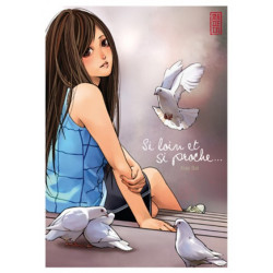 Si loin et si proche - Tome 0
