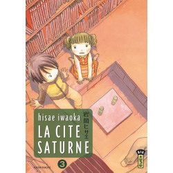 La Cité Saturne  - Tome 3