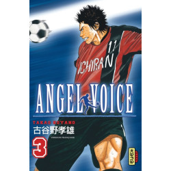 Angel Voice - Tome 3