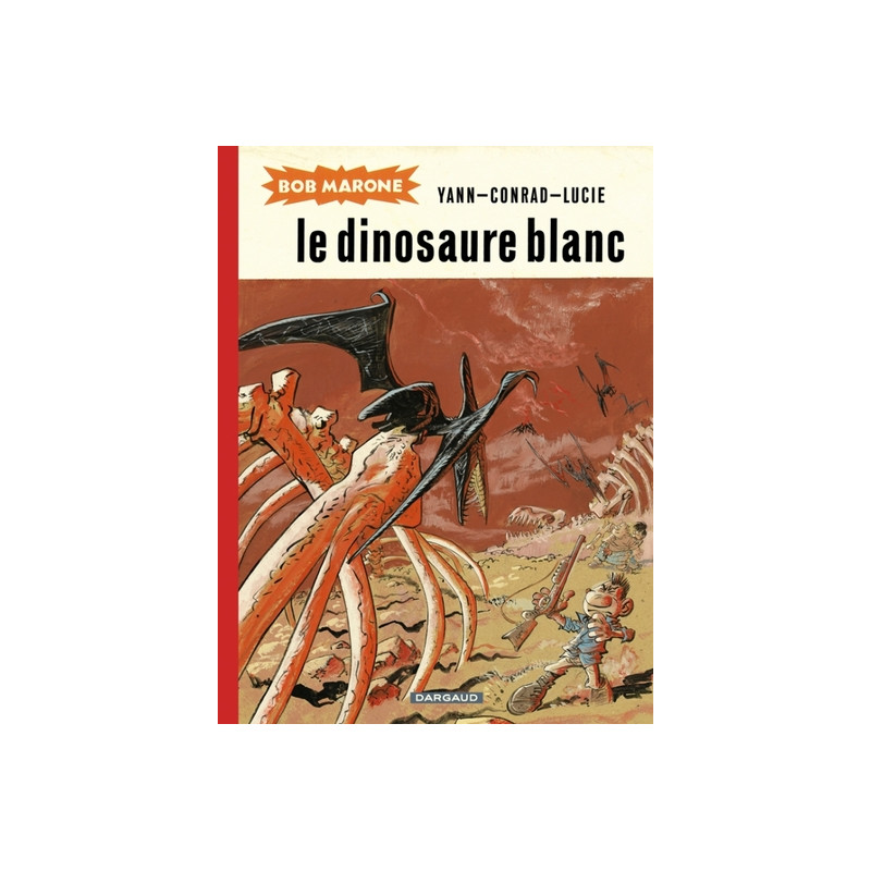 LE DINOSAURE BLANC T1