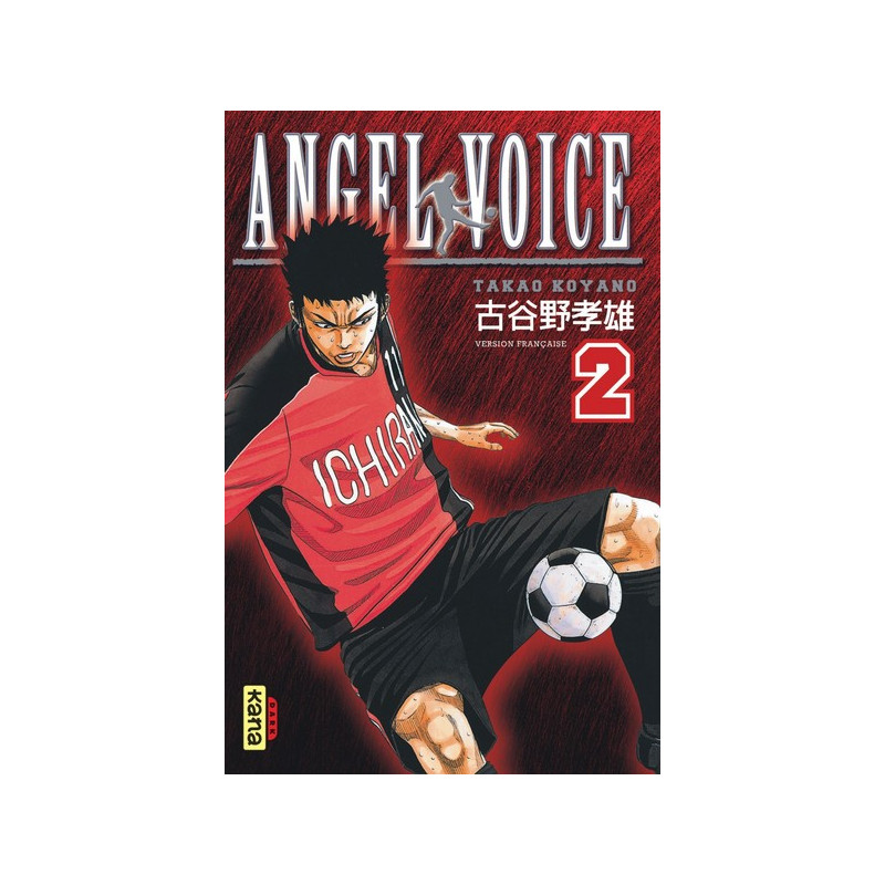Angel Voice - Tome 2