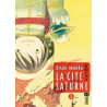 La Cité Saturne  - Tome 1