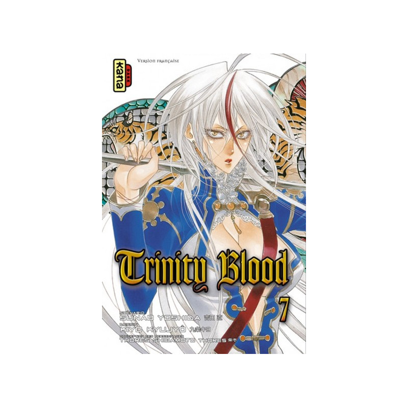 Trinity Blood - Tome 7