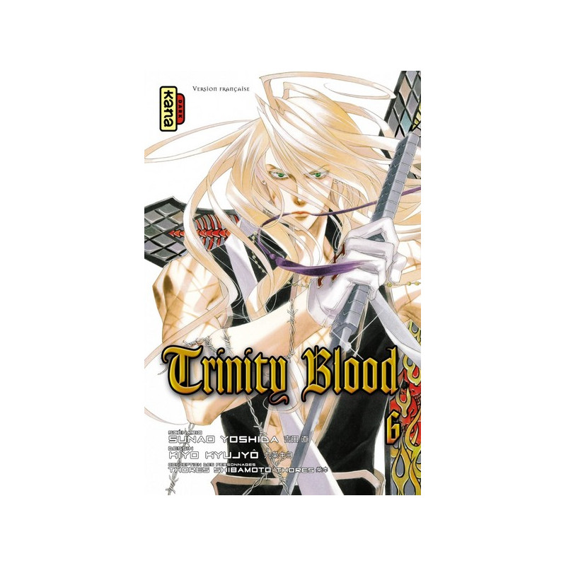Trinity Blood - Tome 6