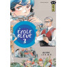 Ecole bleue (pas bonne), tome 3