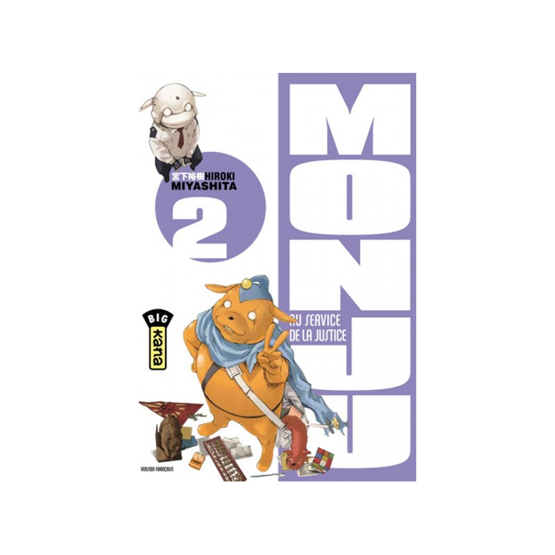 MONJU, AU SERVICE DE LA JUSTICE T2