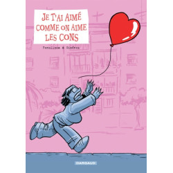JE T'AI AIME COMME ON AIME...