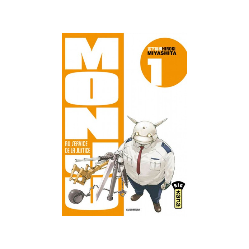 MONJU, AU SERVICE DE LA JUSTICE T1