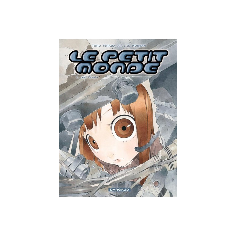 Le Petit Monde - Tome 2 - Real favela