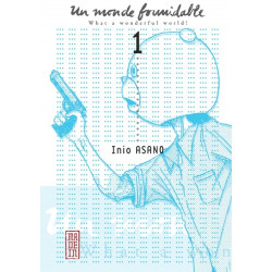 Un Monde Formidable - Tome 1