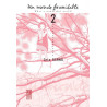 Un Monde Formidable - Tome 2