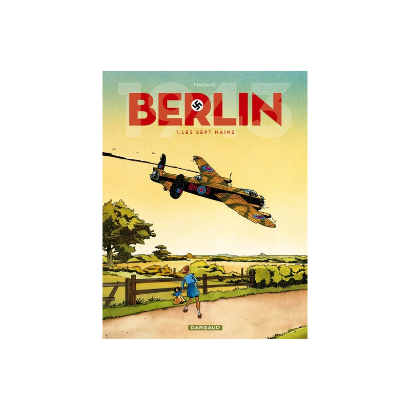 Berlin - Tome 1 - Les sept nains