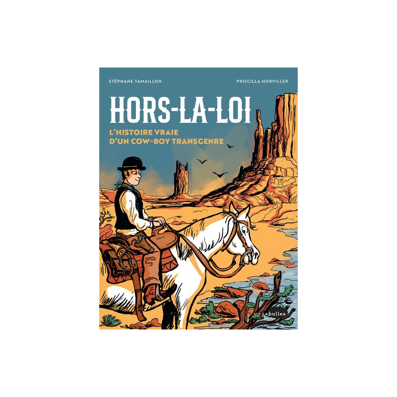 Hors la loi, l'histoire vraie d'un cow-boy transgenre