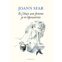 Si j'étais une femme je...