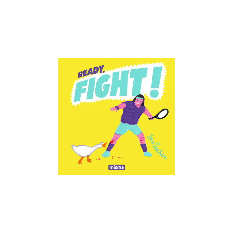 READY, FIGHT !