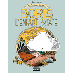 Boris l'enfant patate -...
