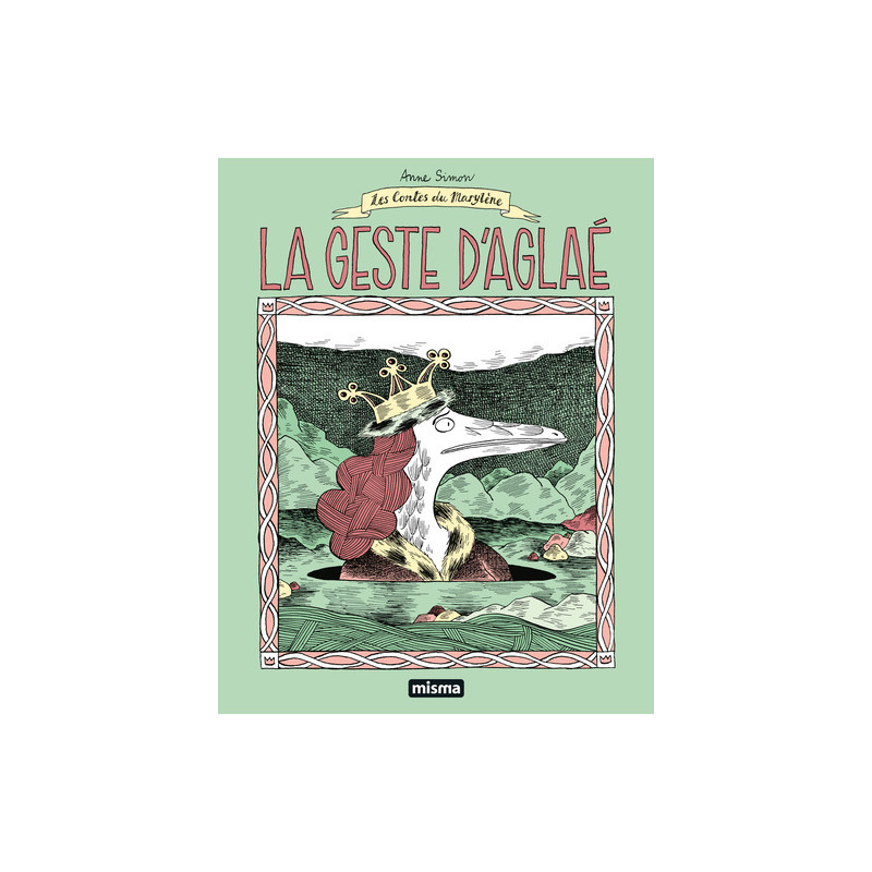La Geste d'Aglaé - Nouvelle Edition