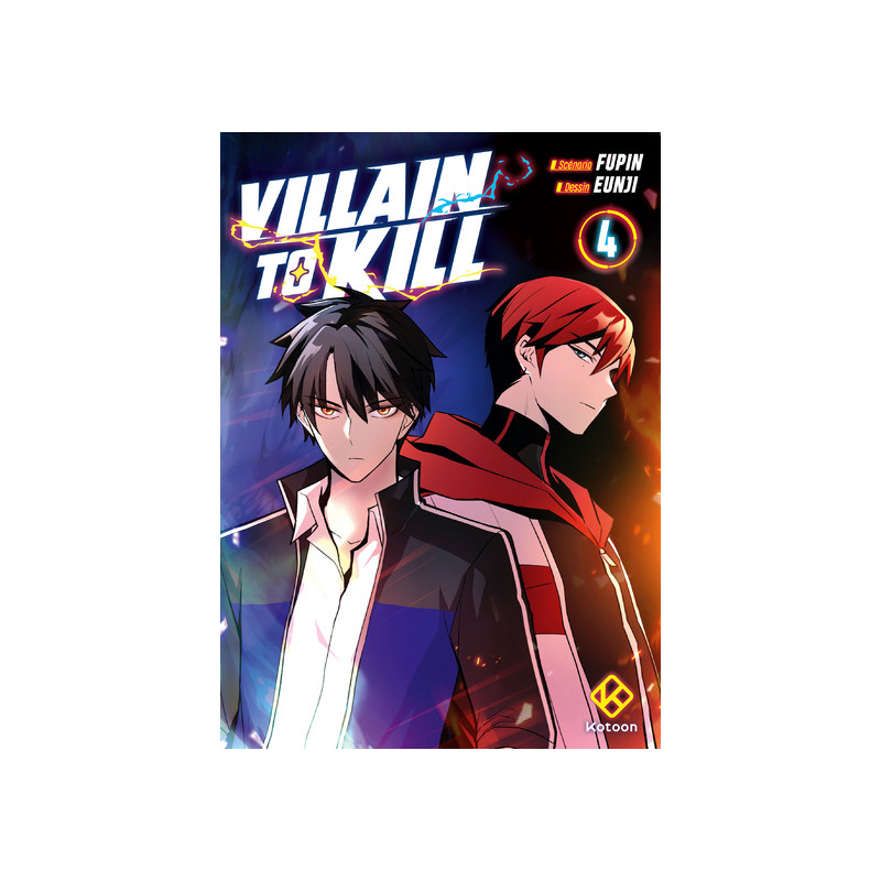 Villain to Kill - Tome 4