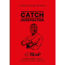 Catch investigation