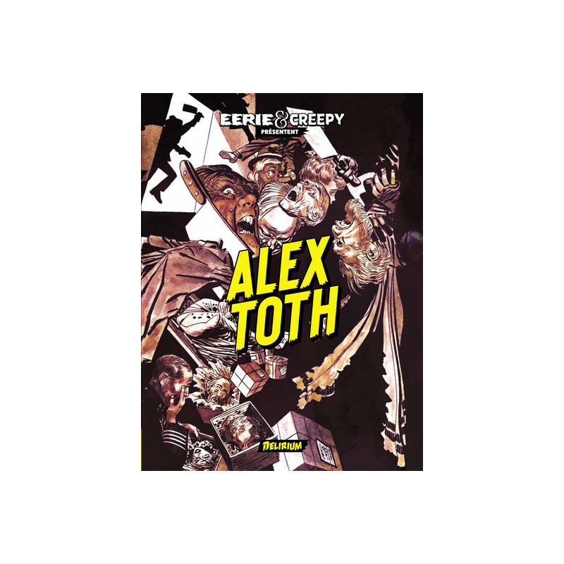 Eerie et Creepy présentent Alex TOTH