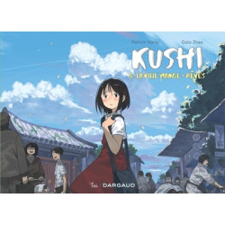 Kushi, tome 5. La ville...