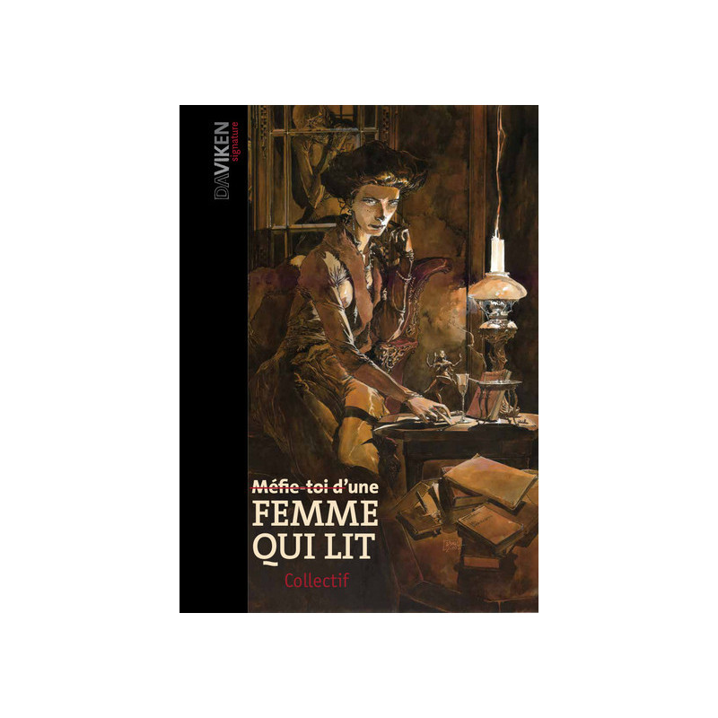 Méfie-toi d'une femmes qui lit
