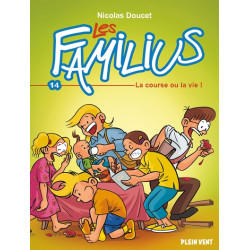 Les Familius, La course ou...