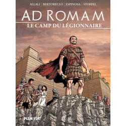 Ad Romam : Le Camp du...