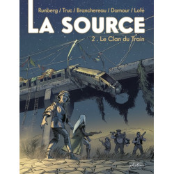 La Source - Tome 2 Le Clan...