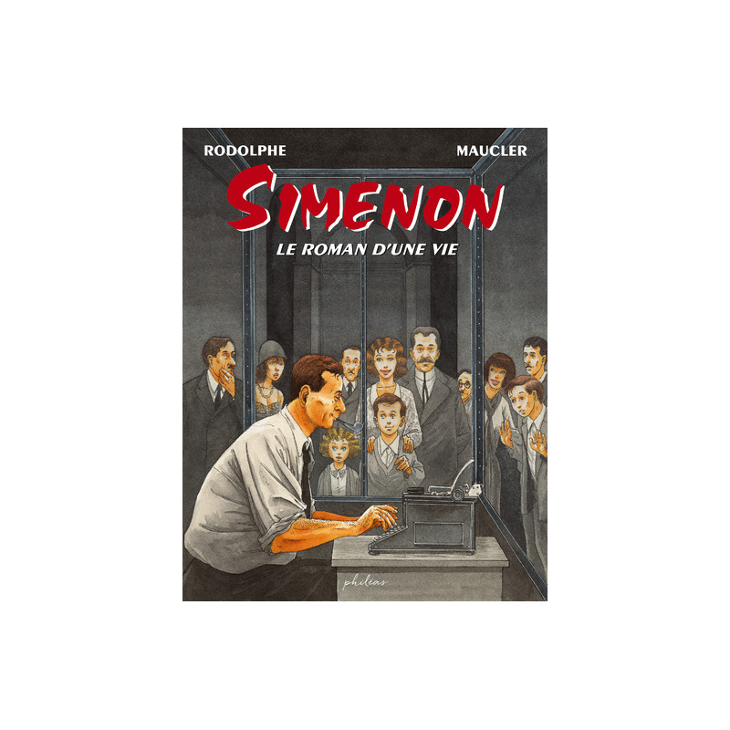 Simenon - Le roman d'une vie