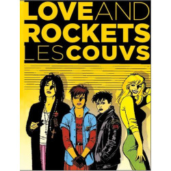 "Love and rockets" - les couvs