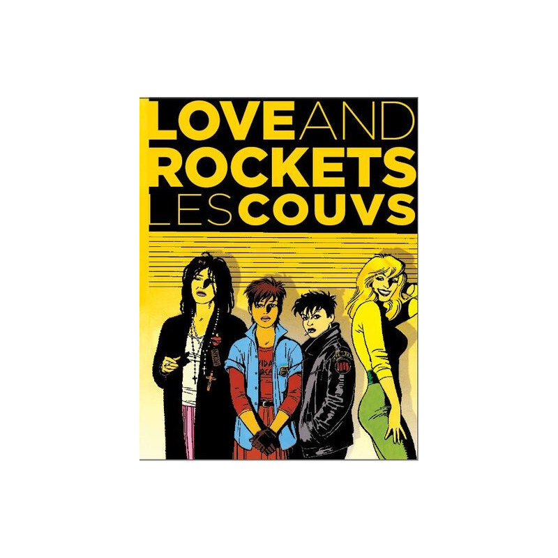 "Love and rockets" - les couvs