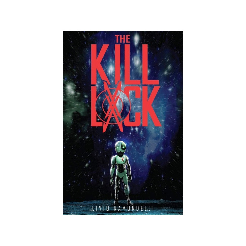 KILL LOCK (THE) T.1 : LE VERROU