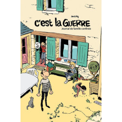 C'est la guerre - journal...