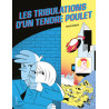 Les tribulations d'un tendre poulet