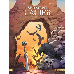 Le Serment de l'acier -...