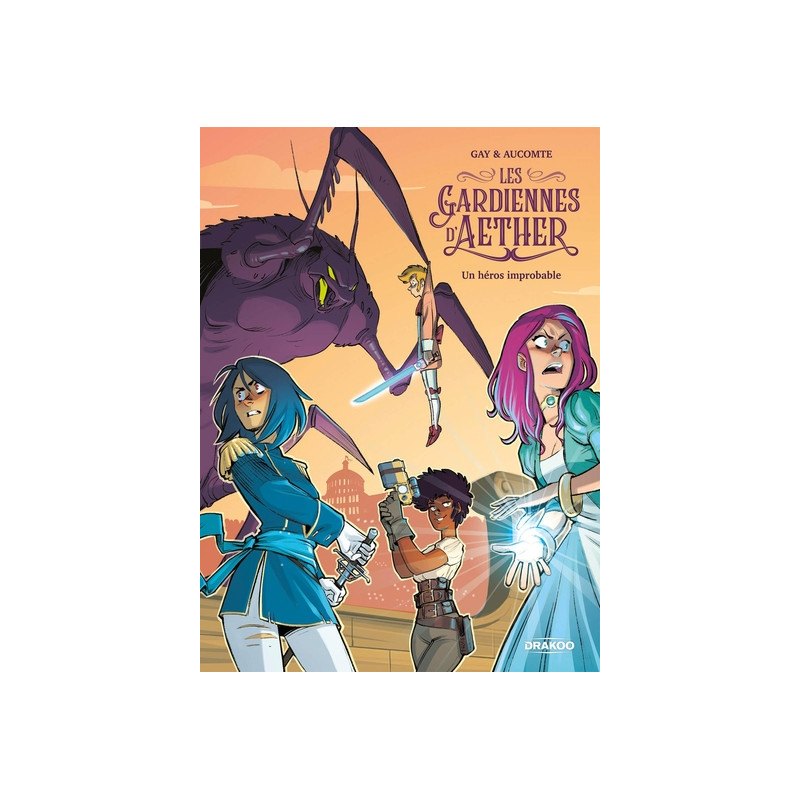 Les Gardiennes d'Aether - vol. 01/3