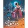 La Venise des Louves - histoire complète