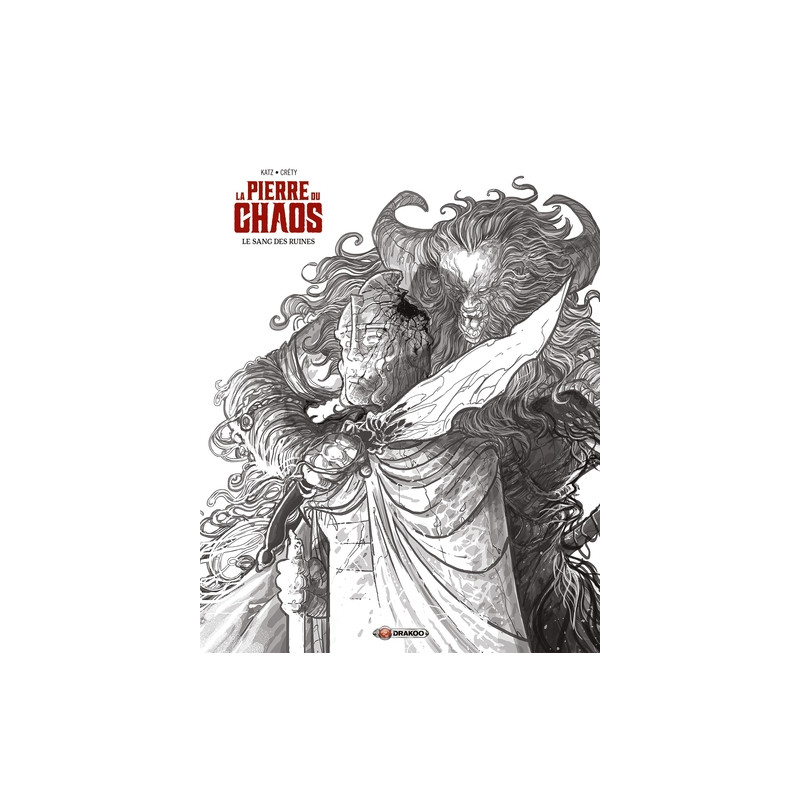 La Pierre du Chaos - vol. 01/3 - édition noir et blanc