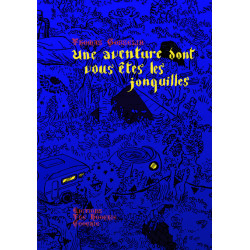 Une Aventure dont vous êtes...
