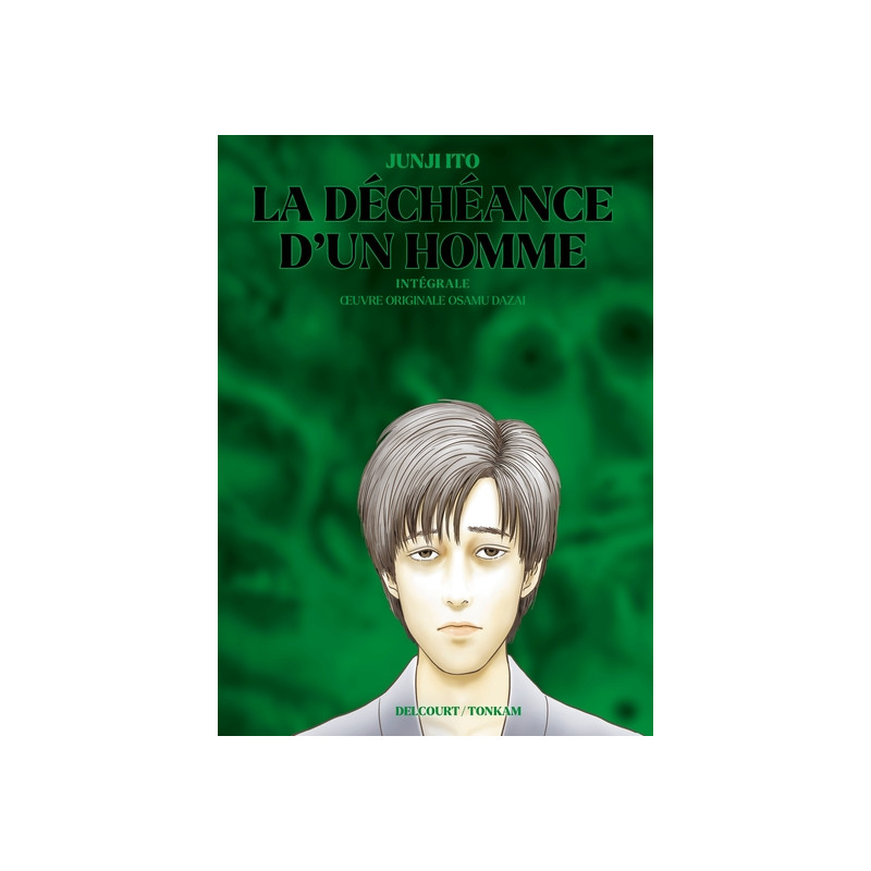 La Déchéance d'un homme - Intégrale